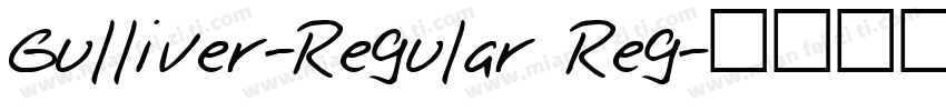 Gulliver-Regular Reg字体转换